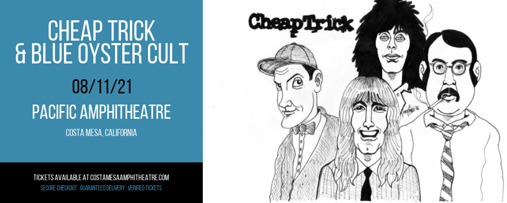 Cheap Trick & Blue Oyster Cult at Pacific Amphitheatre tickets Cheap Trick & Blue Oyster Cult at Pacific Amphitheatre
