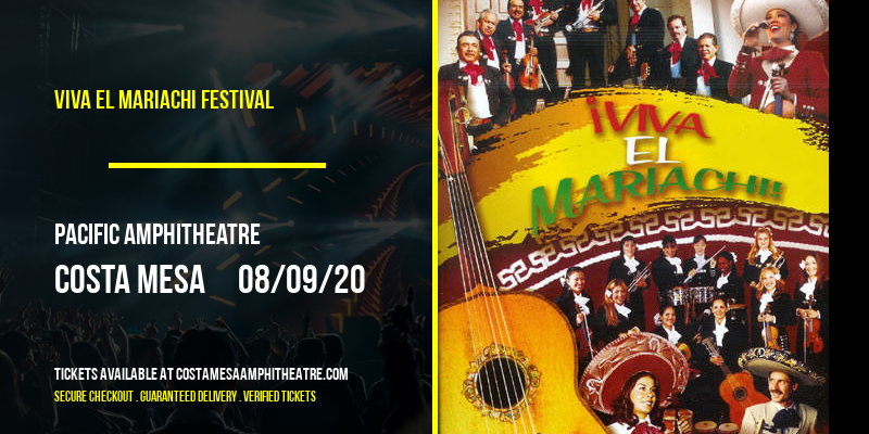 Viva El Mariachi Festival [CANCELLED] at Pacific Amphitheatre