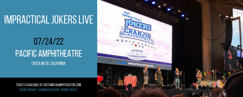 Impractical Jokers Live [CANCELLED] at Pacific Amphitheatre