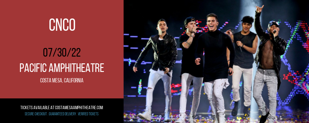 CNCO at Pacific Amphitheatre tickets CNCO at Pacific Amphitheatre