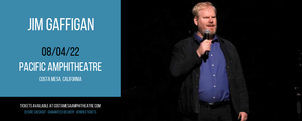 Jim Gaffigan at Pacific Amphitheatre tickets Jim Gaffigan at Pacific Amphitheatre