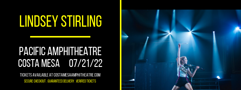 Lindsey Stirling at Pacific Amphitheatre tickets Lindsey Stirling at Pacific Amphitheatre
