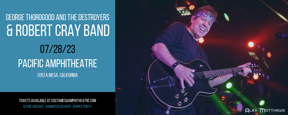 George Thorogood and The Destroyers & Robert Cray Band at Pacific Amphitheatre