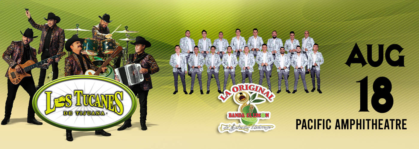 Los Tucanes De Tijuana & La Original Banda El Limon at Pacific Amphitheatre