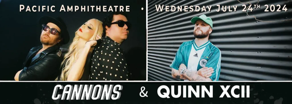 Cannons & Quinn XCII at Pacific Amphitheatre