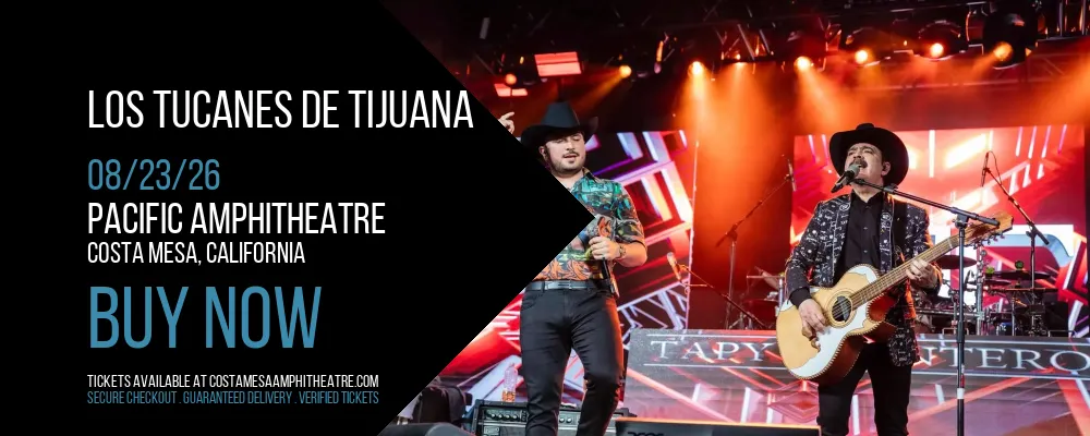 Los Tucanes De Tijuana at Pacific Amphitheatre